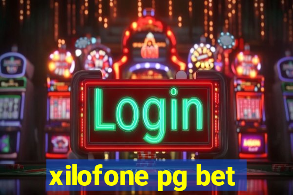 xilofone pg bet